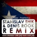 The Rumbar - Puertorico (Stanislav Shik & Denis Rook Remix)