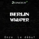 Anton Zonder - Berlin Whisper