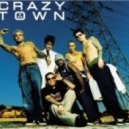 Crazu Town,Dj A-One vs.Kostya Spark - Butterfly