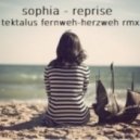 Sophia - Reprise (Tektalus Fernweh-Herzweh Remix)