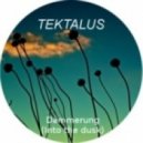 Tektalus - Into The Dusk