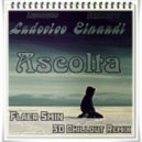 Ludovico Einaudi - Ascolta