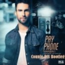 Maroon 5 & Tujamo - Payphone Myself