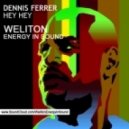 Dennis Ferrer - Hey Hey