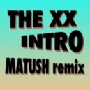 The XX - Intro