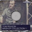 Tom Reason - I Don't Wanna Dance