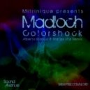 Mitrinique pres. Madloch - Colorshock (Alberto Blanco & Matias Vila Remix)