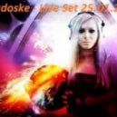 DJ Radoske - Live Mix 25.01.2013 ()