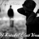 Fizz feat. Aida - Fara tine noaptea (Dj KriSStal Club Vers)