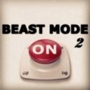 DurtysoxXx - Beast Mode 2