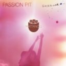 Passion Pit - Carried Away