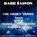 Dark Saimon - Live Energy Trance YearMix 2012 (Part. 1)