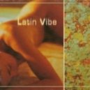 Latin Vibe - Sexy Bossa