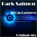 Dark Saimon - Sity in Darkness