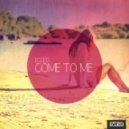EcueD - Come To Me (Original Mix)