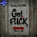 Coockoo vs. DJ DNK - Got It F.U.C.K (DJ Alex Sky Mashup)