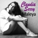 Claudia Sexxy - Maleya