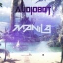 Audiobot - Manila