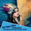The Paper Kites - Featherstone (Florian Paetzold Remix)