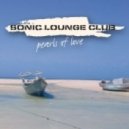 Sonic Lounge Club - Brazilian Love Affair