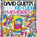 David Guetta feat. Kid Cudi - Memories (Gonna Dream Remix)