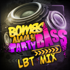 Bombs Away - Party Bass