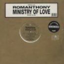 Romanthony - Ministry of Love