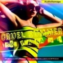 AudioDamage - Cruel Summer (DJ Igor PradAA Remix)