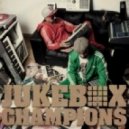 Jukebox Champions - Everyday