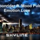 DJ Moonrider ft. Mood Pulse & Emotion Love - Skyline
