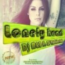 Dj M&B ft. DJ VlaDislav FreSh - Lonely Heart