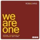 Rob & Chris - We Are One