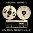 Munk - My Life Down In L.A. (Averjano 2013 Remake Mix)