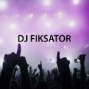 FIKSATOR - Spring has come mix 2013 ()
