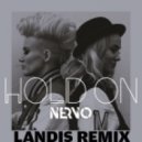NERVO - Hold On (Landis Remix)