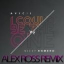 Avicii vs Nicky Romero - I Could Be The One (Alex Ross Remix)