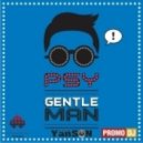 PSY vs. Dj Viduta & Dj DimixeR - Gentleman's Interaction