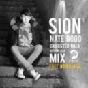 SION - Gangster Walk