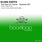 Elias DJota - The Soul Of Trance (Episode 007) 2013 by eliasdjota