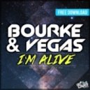 Kyle Bourke & Rob Vegas - I am Alive