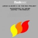 Lemon & Einar K vs. The Roc Project - Anticipation vs. Never (Dmitry V Re-Mashup)