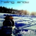 MrFH - Falling Snow