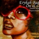 Erykah Badu - On & On (Shimmer 2013 Rework - Disgraceland Edit)