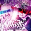 Steve Forest & Nicola Fasano vs. Johnny Beast - In De Getto (DJ Alex Monro Mash UP)