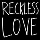 Patrick Baker - Reckless Love
