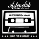 Bassjackers Hey vs. LMFAO - Party Rock Anthem (Valerymix Mash for Astonclub)