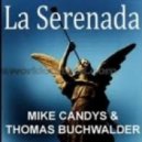 Mike Candys - La Serenada
