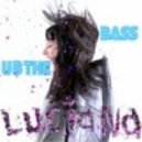 Luciana - U B The Bass