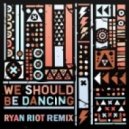 The Other Tribe - We Should Be Dancing