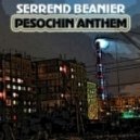 Serrend Beanier - Pesochin Anthem
